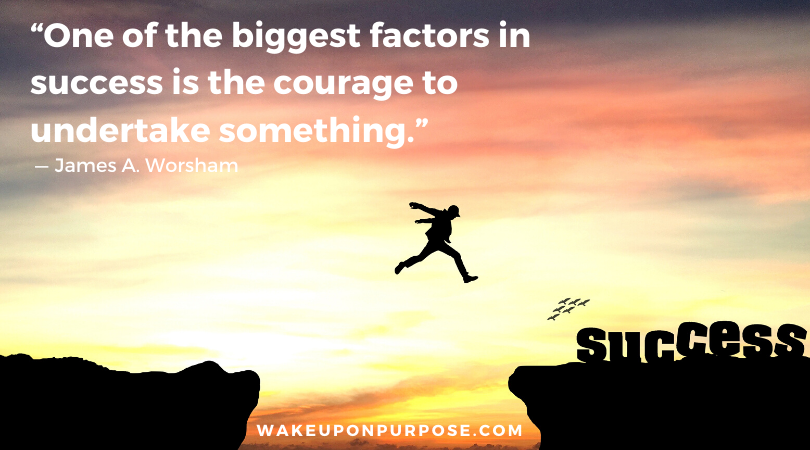 James A. Worsham - "One of the biggest factors in success is the courage to undertake something.”