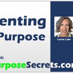 Parenting On Purpose with Carrie Lahr