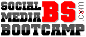Social Media BS Bootcamp
