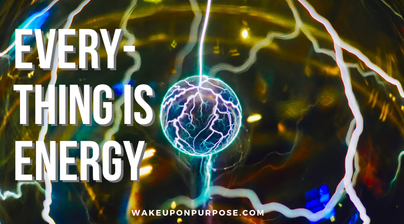 Everything is Energy - Dan Beldowicz