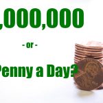 A Penny a Day
