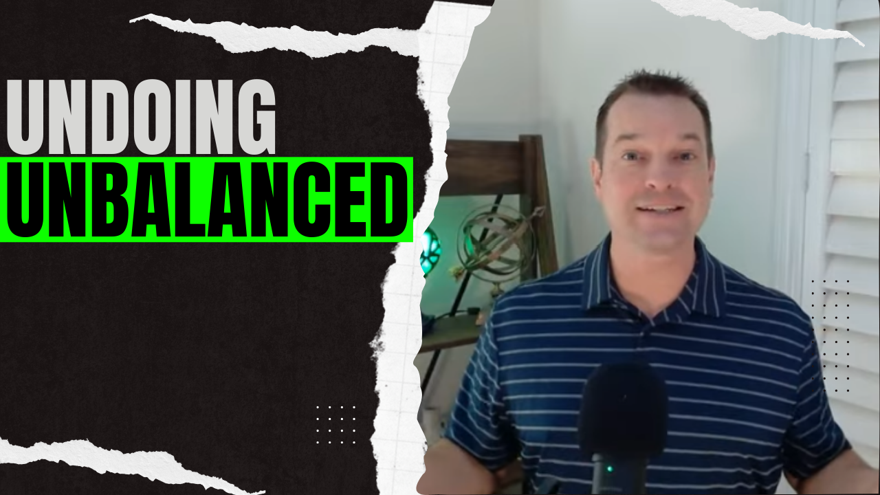 UnDoing UnBalanced - Dan Beldowicz